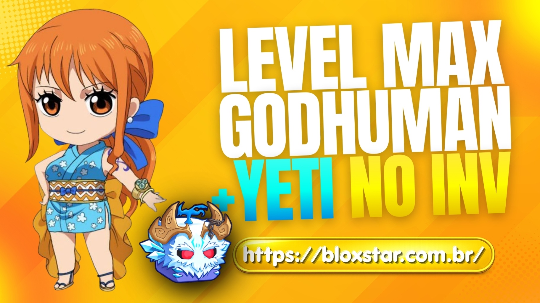 Yeti no Inventário + Level Máximo + God Human